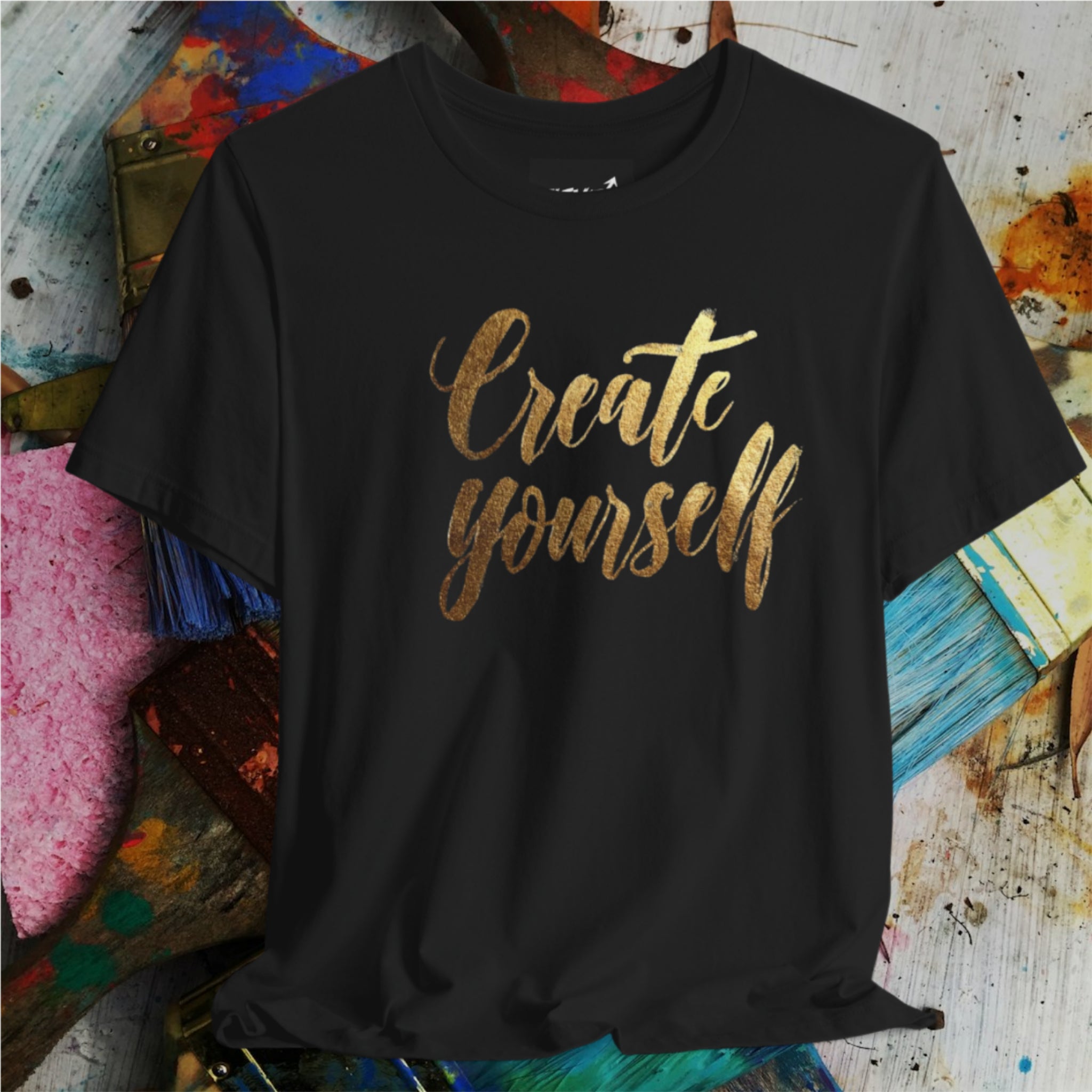 CREATE YOURSELF T-Shirt