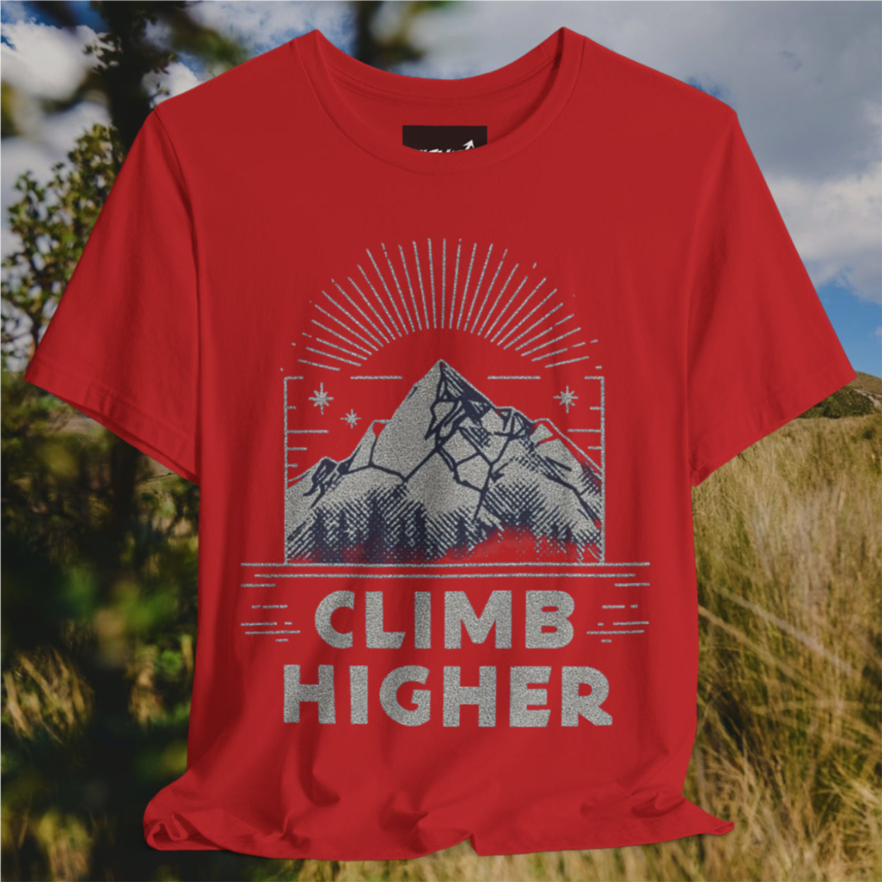 CLIMB HIGHER  T-Shirts