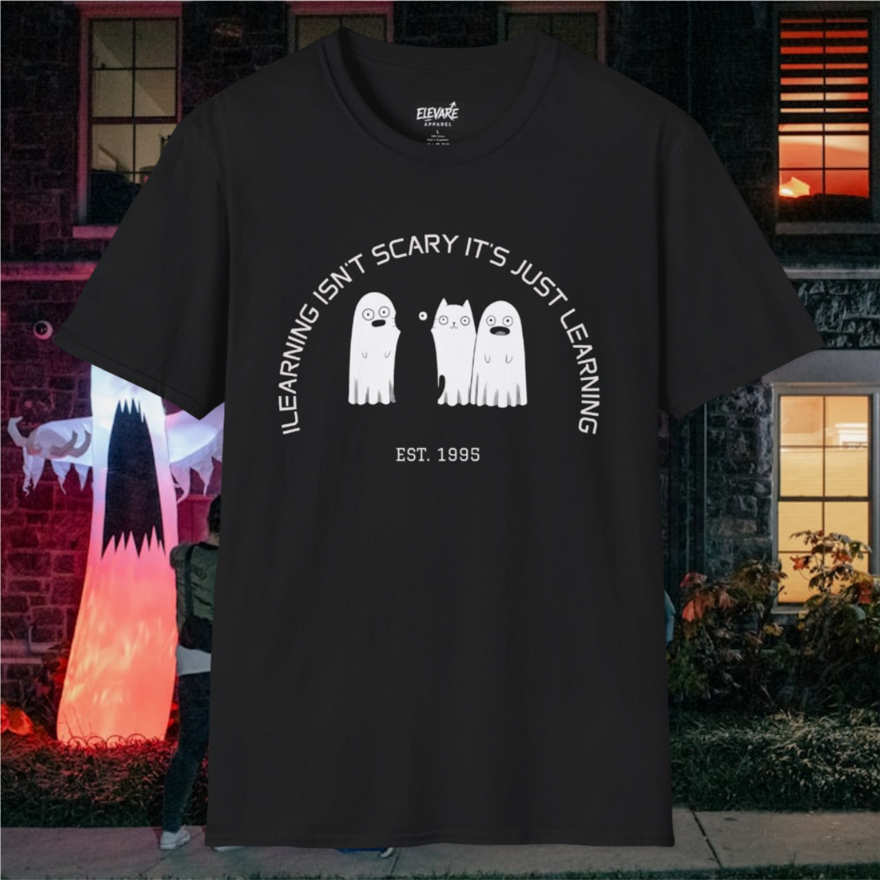 LEARNING ISN'T SCARY👻T-Shirt