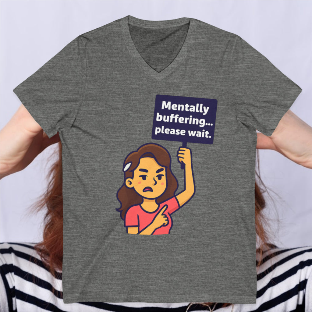 MENTALLY BUFFERING ....